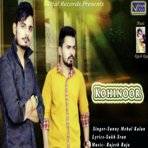 Kohinoor - Sunny Mehal Kalan