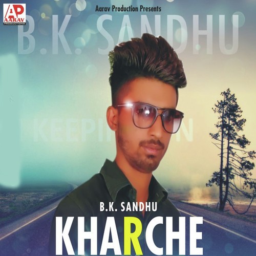 Kharche - B.K. Sandhu