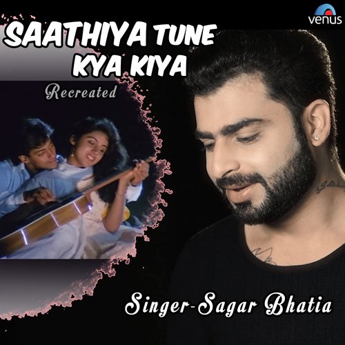 Saathiya Tune Kya Kiya - Recreated - Deepali Dubey, Sonali Dubey