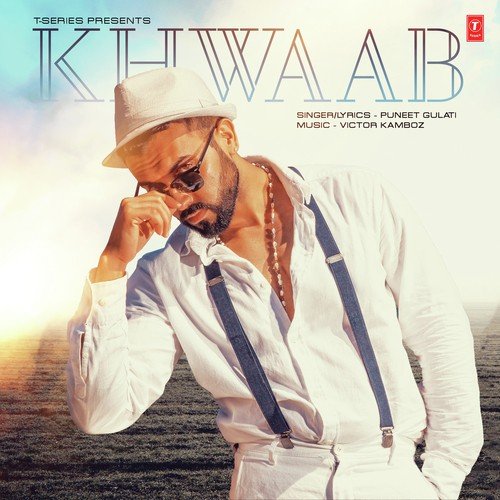 Khwaab - Puneet Gulati