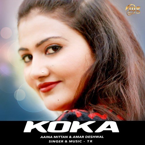 Koka - Tarun Panchal, Aaina Mittan, Amar Deshwal