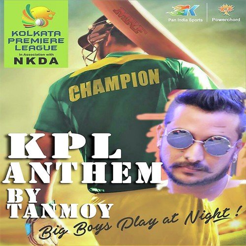 KPL Anthem - Tanmoy Saadhak