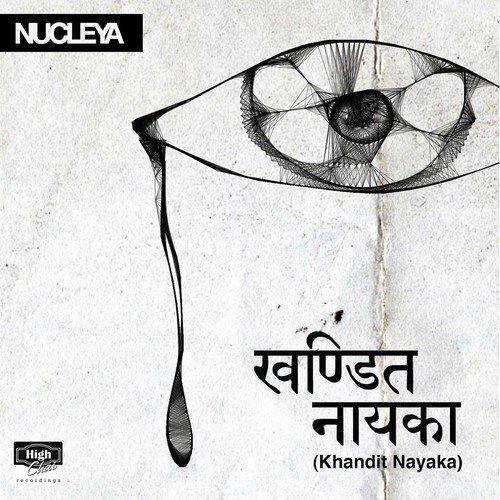 Khandit Nayaka - 3 - Nucleya