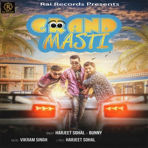 Grand Masti - Arnab Chakraborty