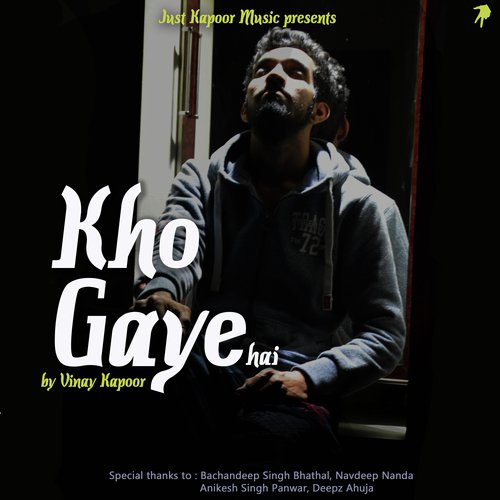 Kho Gaye - Vinay Kapoor