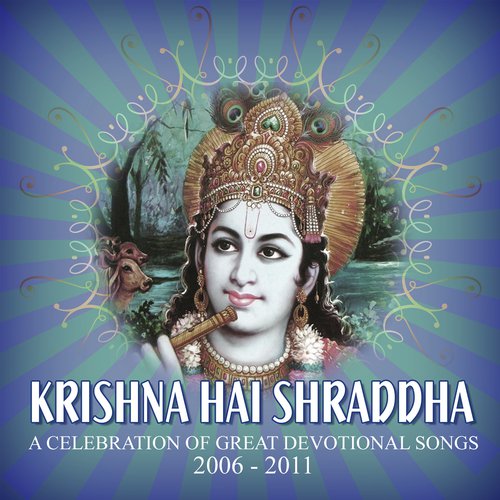 Krishna Celebration  Madhurashtakam (Everything About You Is Sweet, My Lord ) - Various Artists