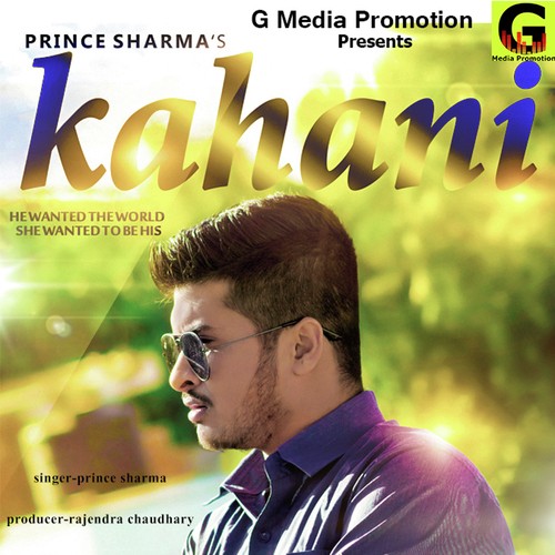 Kahani - Prince Sharma