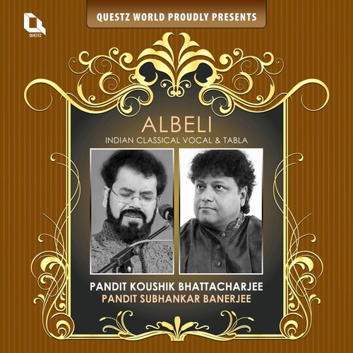 Raga Charukeshi Drut in Teen Taal Gayo Rasna - Pt. Koushik Bhattacharjee, Pt. Subhankar Banerjee, Sanatan Goswami