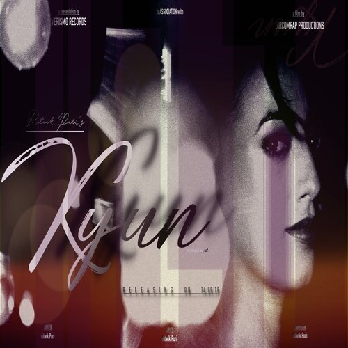 Kyun - Ritwik Puri