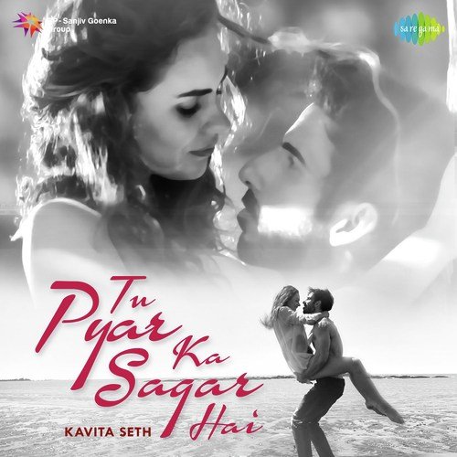 Tu Pyar Ka Sagar Hai - Kavita Seth - Priyangbada Banerjee