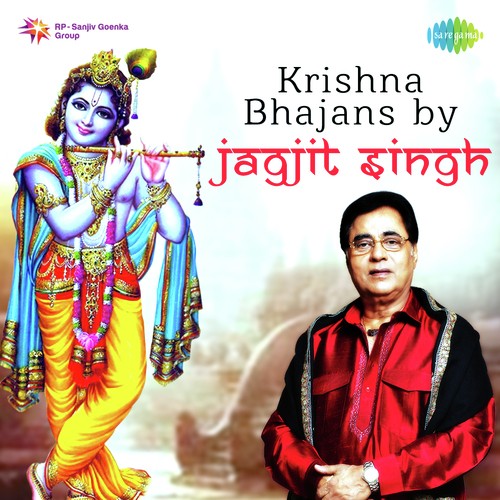 Deenan Dukh Haran Dev Santan Hitkari - Jagjit Singh, Chitra Singh