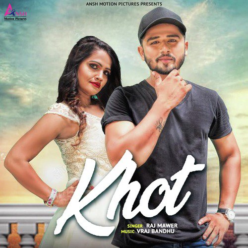 Khot - Raj Mawer