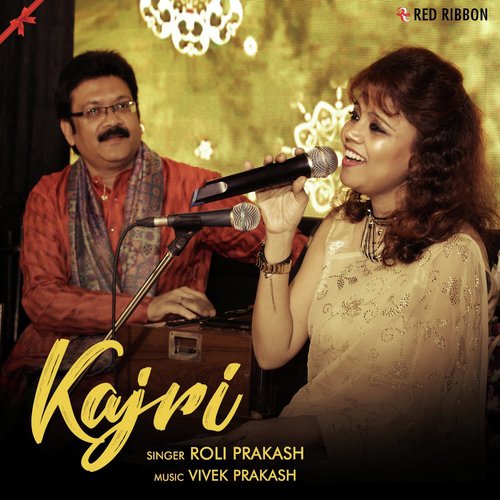 Kajri - Roli Prakash