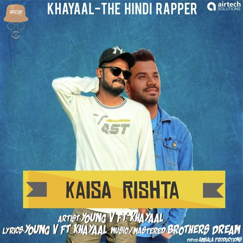 Kaisa Rishta - Young V, Khayaal