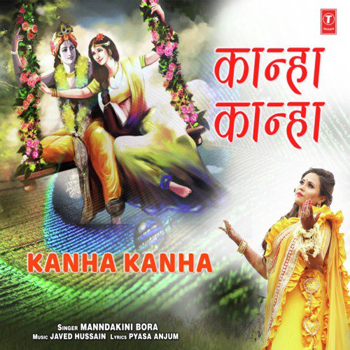 Kanha Kanha - Manndakini Bora