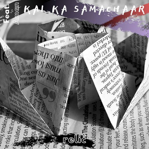 Kal Ka Samachaar - Relic