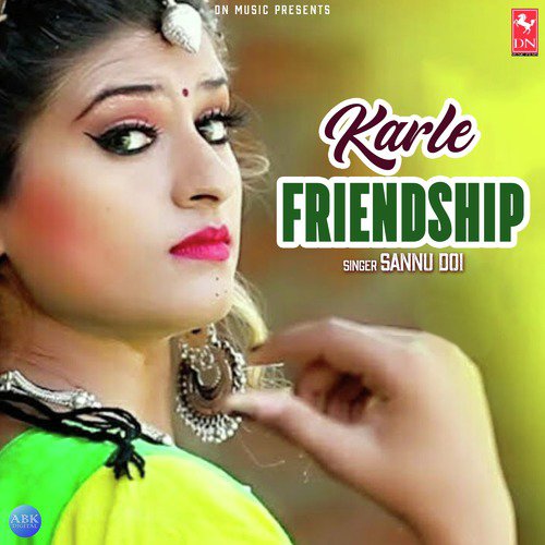 Karle Friendship - Sannu Doi