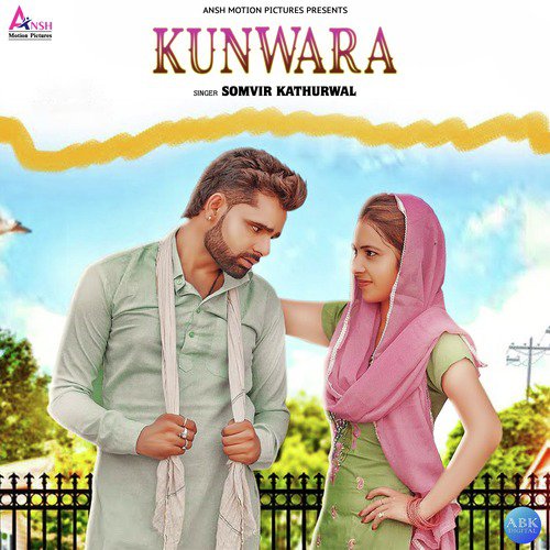 Kunwara - Somvir Kathurwal