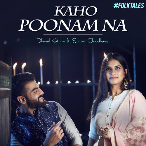 Kaho Poonam Na - Dhaval Kothari, Simran Choudhary