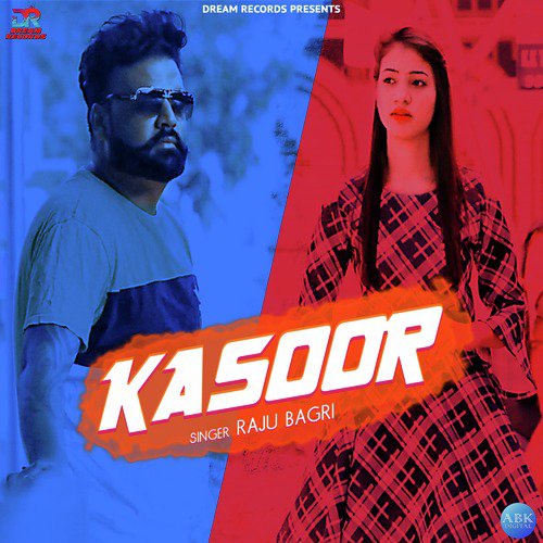 Kasoor - Raju Bagri
