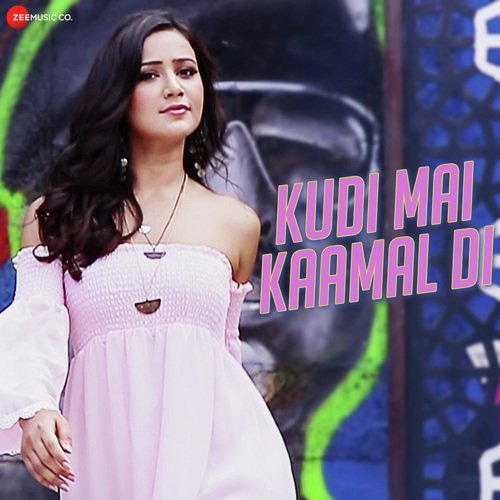 Kudi Mai Kaamal Di - Yashashree Bhave