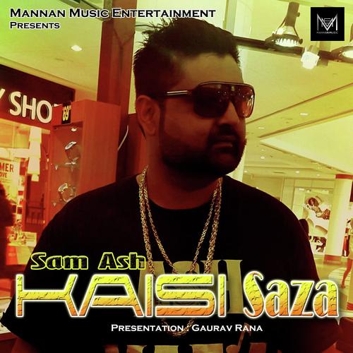 Kaisi Saza - Sam Ash