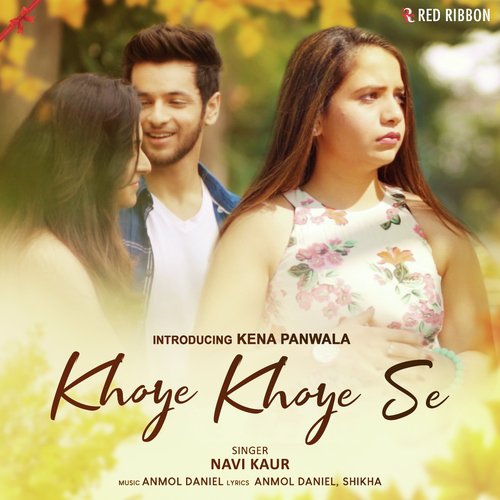 Khoye Khoye Se - Navi Kaur