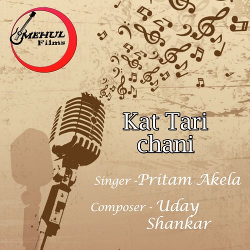 Kat Tari Chani - Pritam Akela