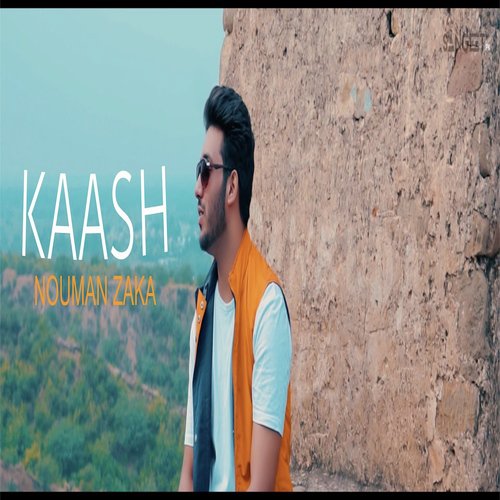 Kaash - Nouman Zaka