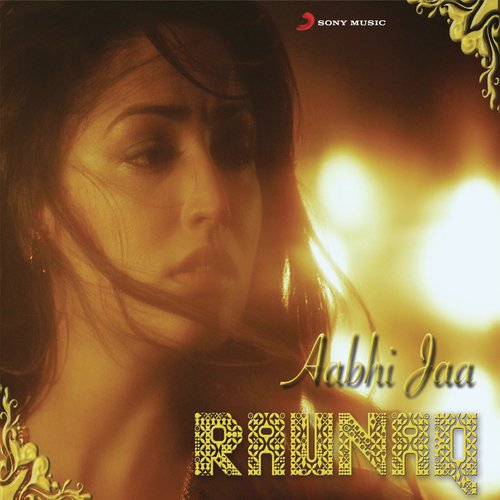 Aabhi Jaa - A.R. Rahman, Kapil Sibal, Jonita Gandhi