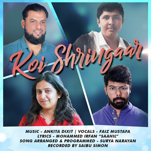 Koi Shringaar - Ankita Dixit, Surya Narayan, Faiz Mustafa