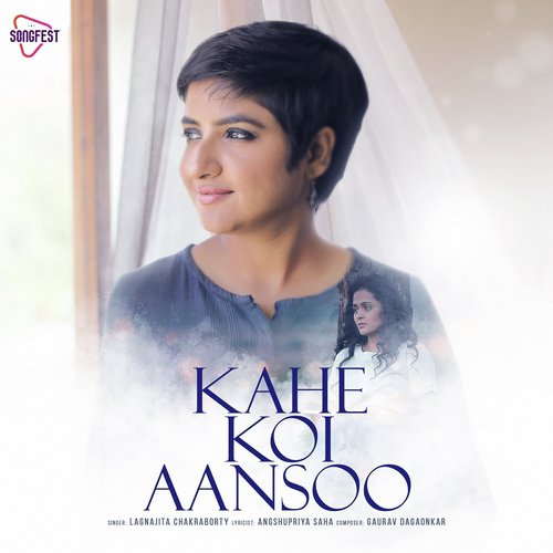 Kahe Koi Aansoo - Lagnajita Chakraborty