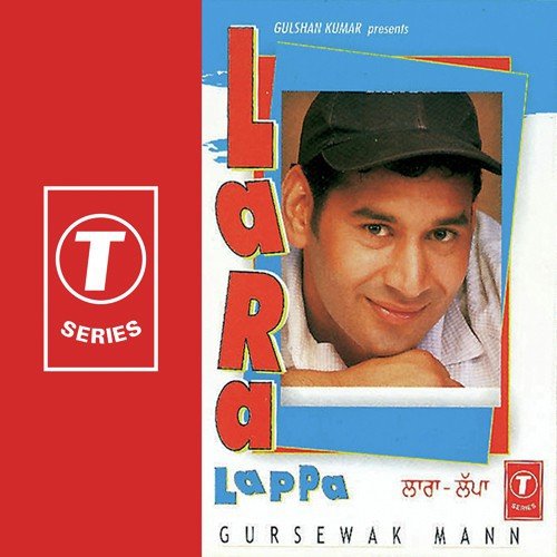 Lara Lappa - Gursewak Maan, Jaidev Kumar