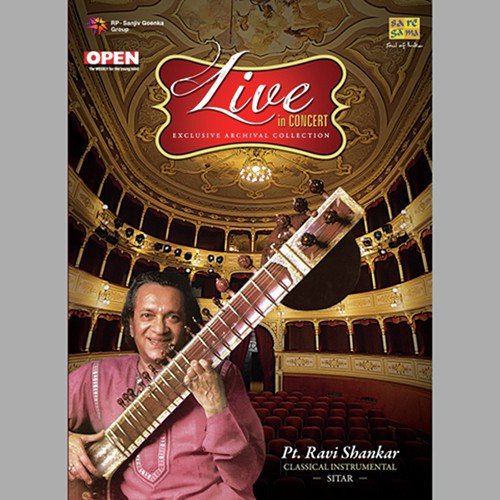 Raga - Madhuvanti - Pt. Ravi Shankar (Live) - Pandit Ravi Shankar