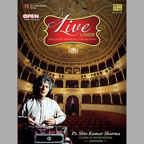 Ahir Bhairav   Pt. Shiv Kumar Sharma (Live) - Pt. Shivkumar Sharma