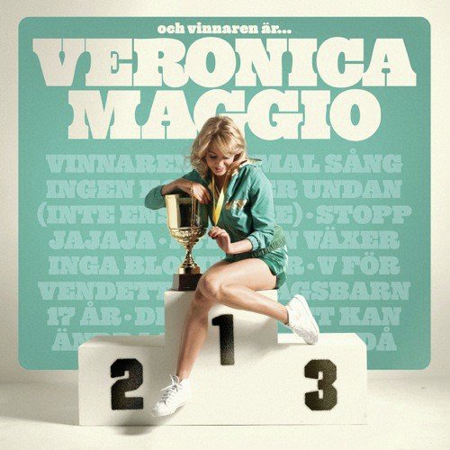I staden vxer inga blommor - Veronica Maggio