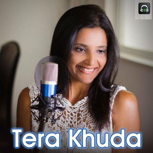 Tera Khuda - Tanmay Bhave
