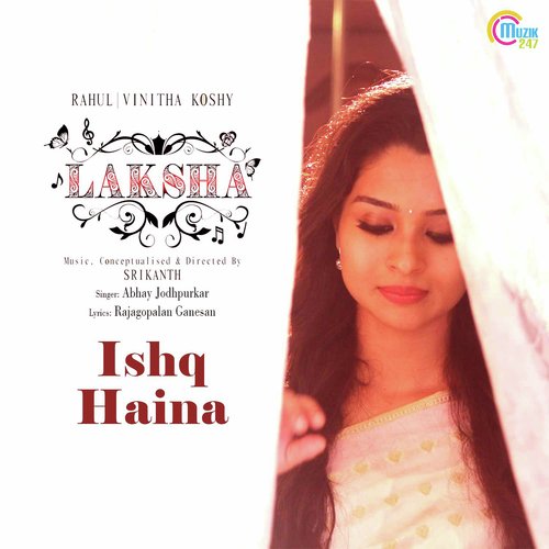 Ishq Haina - Tanmay Bhave