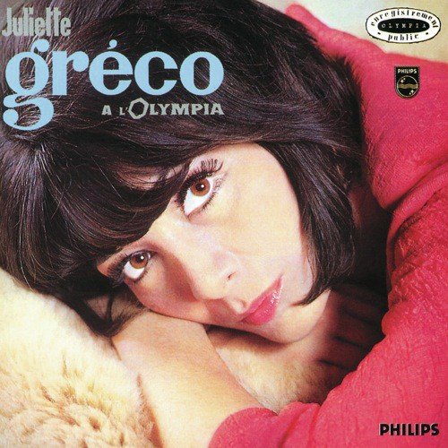 Jai le cur aussi grand (Live  lOlympia  1966) - Juliette Grco