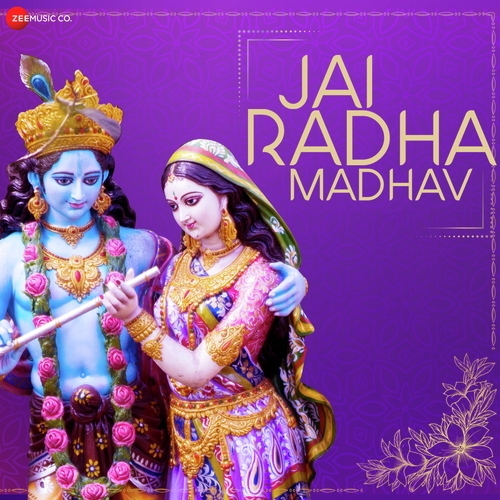 Jai Radha Madhav Jai Kunj Bihari - Dimple Raj