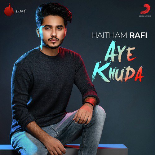 Aye Khuda - Haitham Rafi