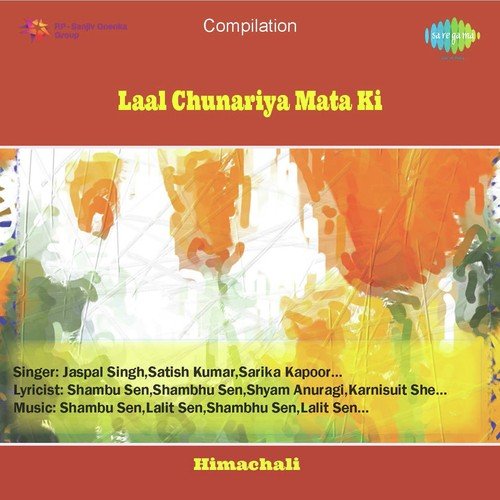 Jay Kara Sheranwali Da - Shambhu Sen, Lalit Sen Arrangement