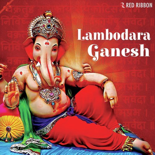 Deva Hey Lambodar Swami - 