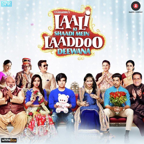 Laali Ki Shaadi - Revant-Siddharth, Arko, Vipin Patwa