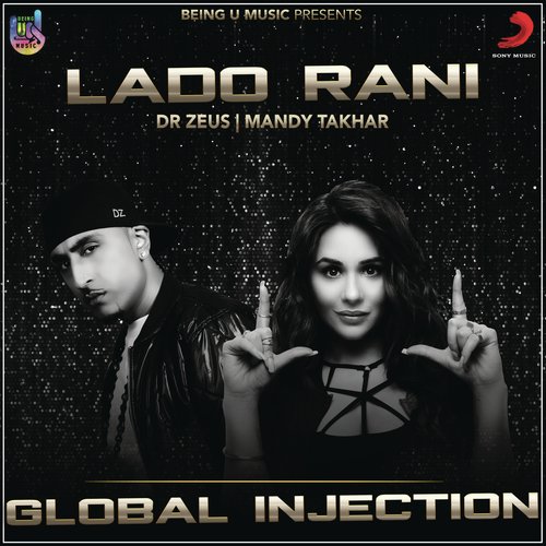 Lado Rani - Dr Zeus, Mandy Takhar