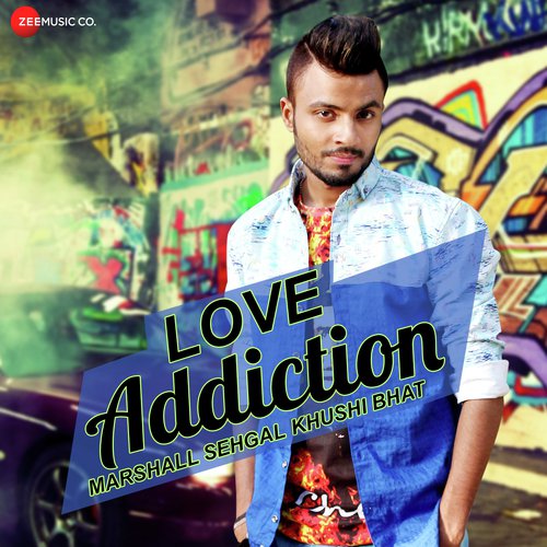 Love Addiction - Marshall Sehgal