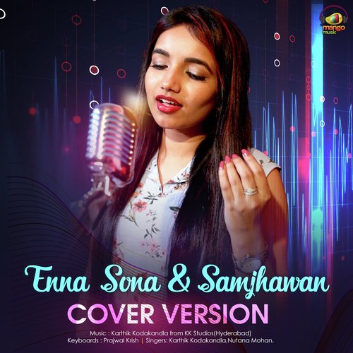 Enna Sona - Samjhawan (Unplugged Version) - Soham Naik