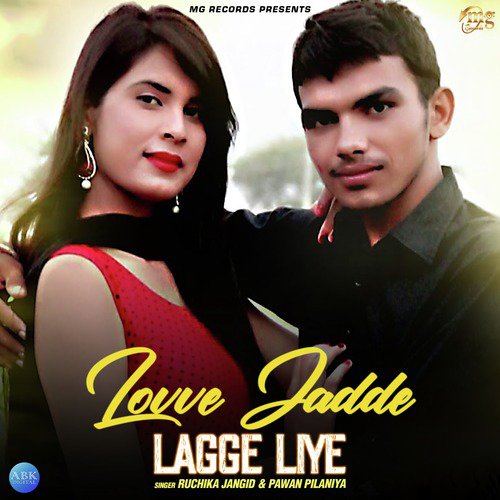 Lovve Jadde Lagge Liye - Ruchika Jangid, Pawan Pilaniya