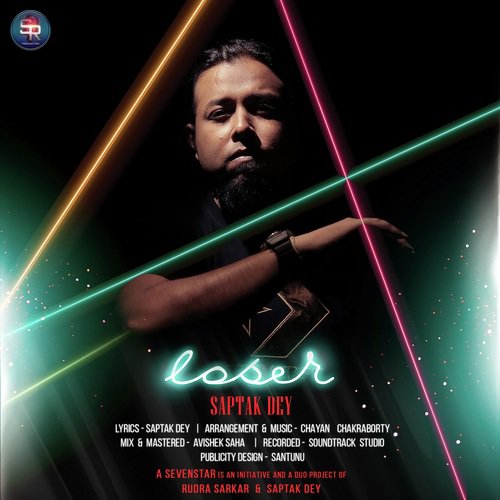 Loser - Saptak Dey