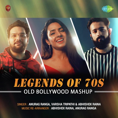 Legends Of 70s - Abhishek Raina, Anurag Ranga, Varsha Tripathi